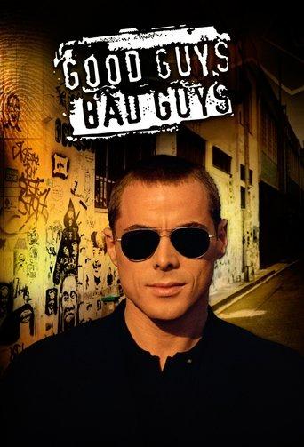 Good Guys, Bad Guys dizi afişi