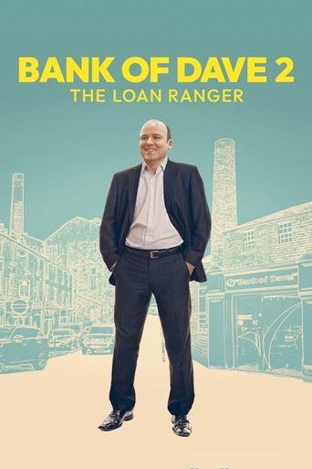 Bank of Dave 2: The Loan Ranger film afişi