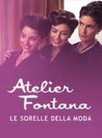 Atelier Fontana - Le sorelle della moda dizi afişi