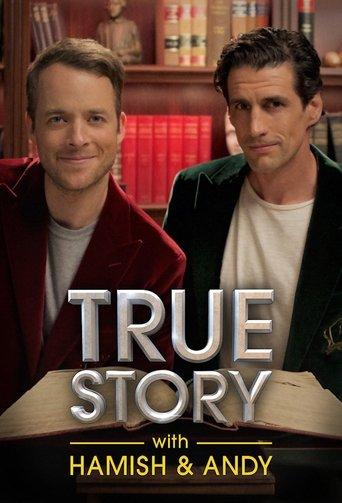 True Story with Hamish & Andy dizi afişi