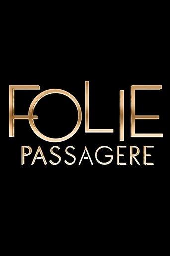 Folie passagère dizi afişi