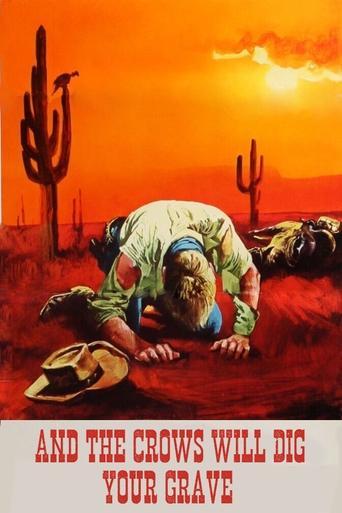 And the Crows Will Dig Your Grave film afişi