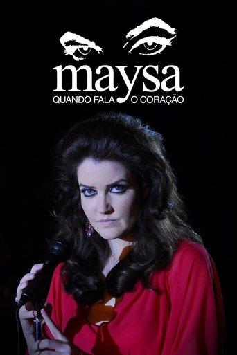 Maysa: When the Heart Sings dizi afişi