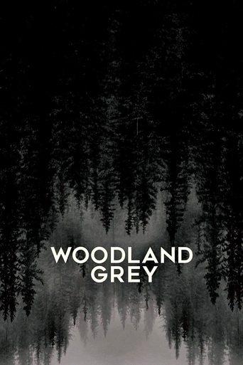 Woodland Grey film afişi