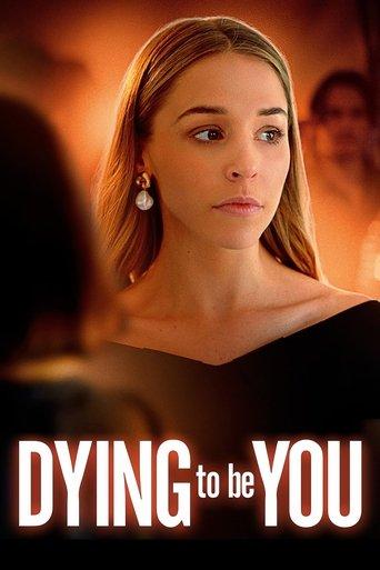 Dying to Be You film afişi