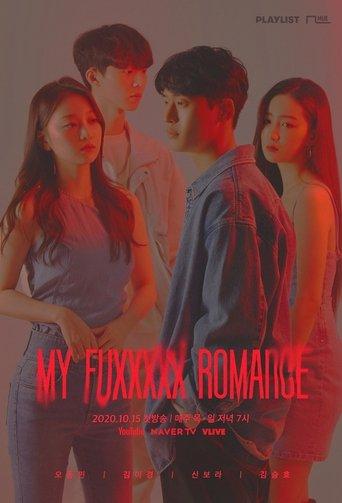 My Fuxxxxx Romance dizi afişi