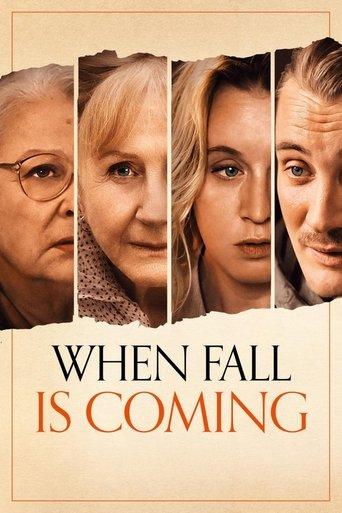 When Fall Is Coming film afişi