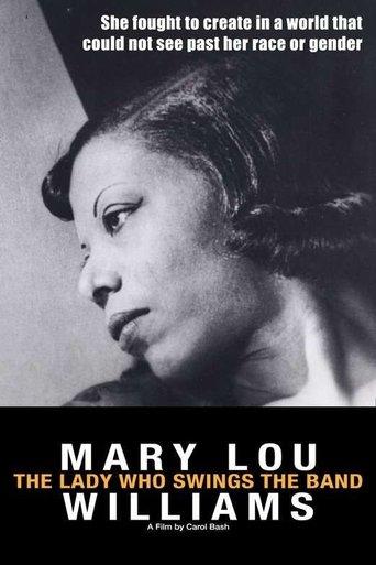 Mary Lou Williams: The Lady Who Swings the Band film afişi