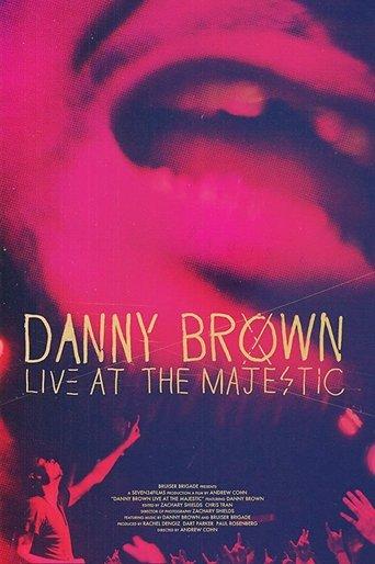 Danny Brown | Live at the Majestic film afişi
