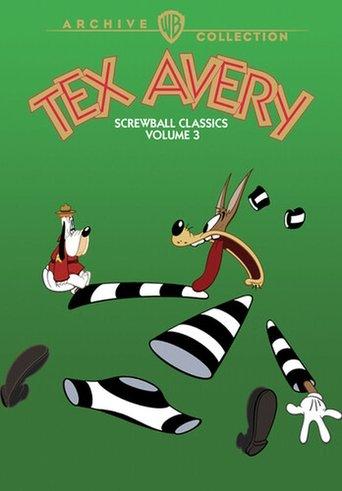 Tex Avery Screwball Classics: Volume 3 film afişi