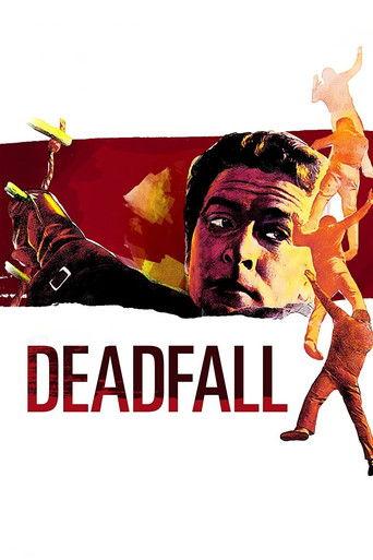 Deadfall film afişi
