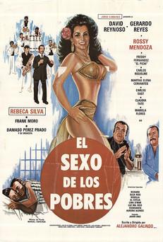 El sexo de los pobres film afişi