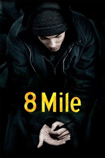 8 Mile film afişi
