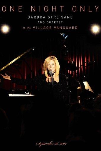 One Night Only: Barbra Streisand and Quartet at the Village Vanguard film afişi