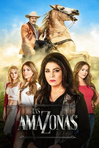 Las Amazonas dizi afişi