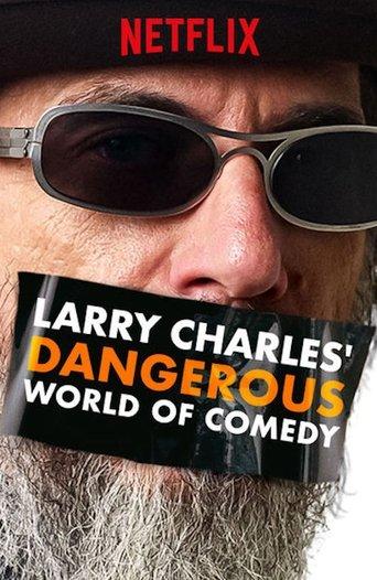 Larry Charles' Dangerous World of Comedy dizi afişi