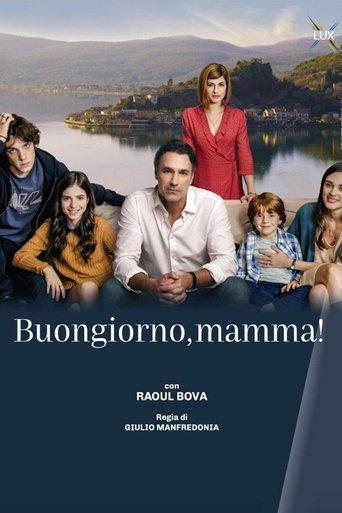 Buongiorno, mamma! dizi afişi