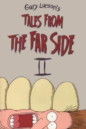 Tales from the Far Side II film afişi