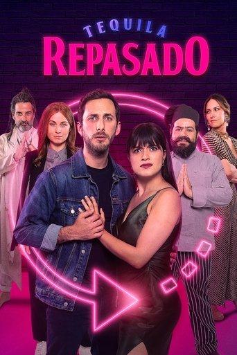 Tequila Re-Pasado film afişi
