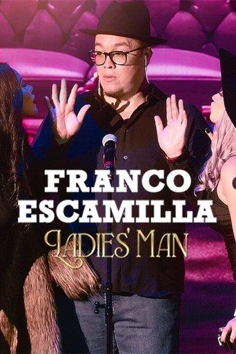 Franco Escamilla: Ladies' man film afişi