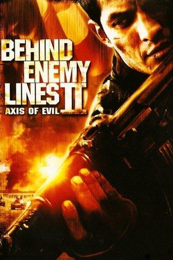 Behind Enemy Lines II: Axis of Evil film afişi