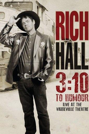 Rich Hall: 3:10 To Humour film afişi
