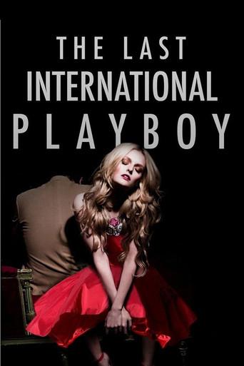 The Last International Playboy film afişi