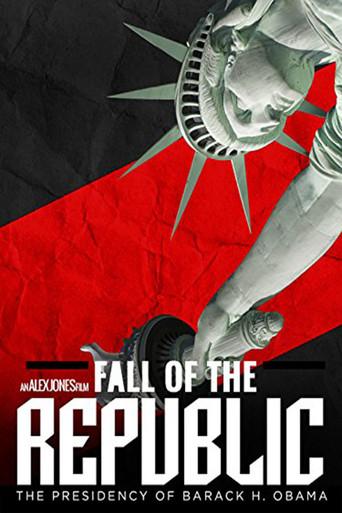 Fall of the Republic: The Presidency of Barack H. Obama film afişi