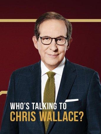 Who's Talking to Chris Wallace? dizi afişi