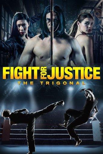 The Trigonal: Fight for Justice film afişi