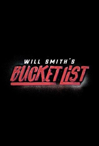Will Smith's Bucket List dizi afişi