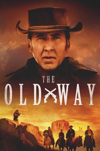 The Old Way film afişi
