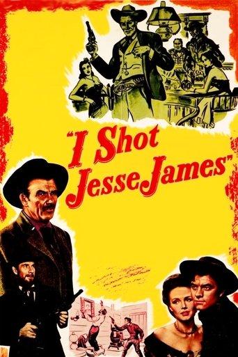 I Shot Jesse James film afişi