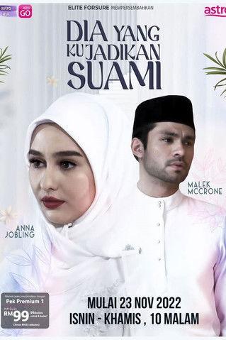 Dia Yang Ku Jadikan Suami dizi afişi