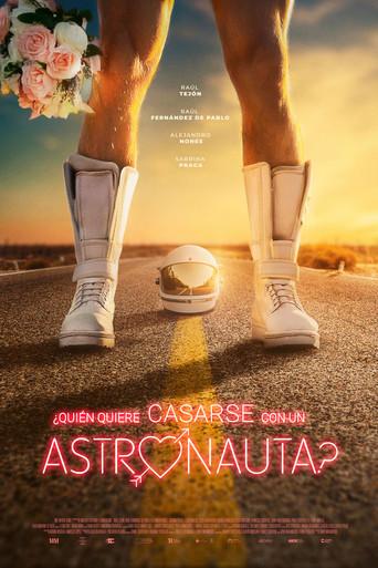 Who Wants to Marry an Astronaut? film afişi