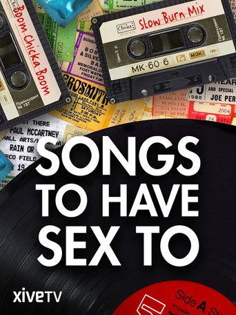 Songs to Have Sex to film afişi
