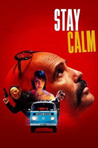 Stay Calm film afişi