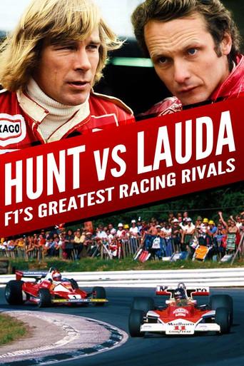 Hunt vs Lauda: F1's Greatest Racing Rivals film afişi