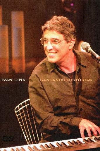 Ivan Lins - Cantando Histórias film afişi