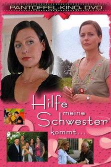Hilfe, meine Schwester kommt film afişi