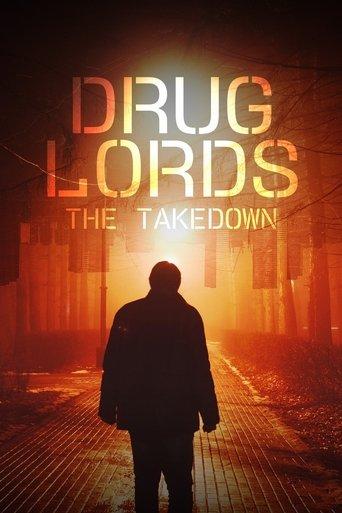 Drug Lords: The Takedown dizi afişi
