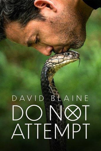 David Blaine Do Not Attempt dizi afişi