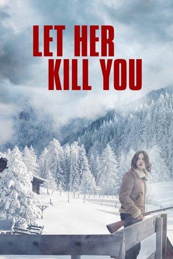 Let Her Kill You film afişi