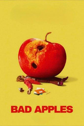 Bad Apples film afişi