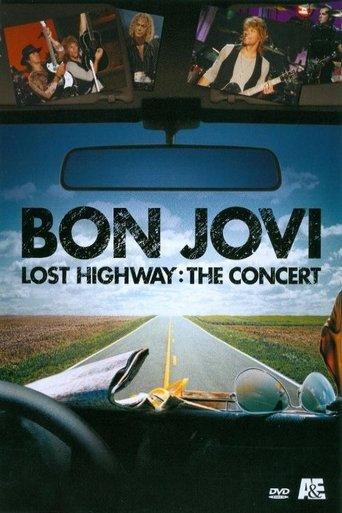Bon Jovi: Lost Highway The Concert film afişi