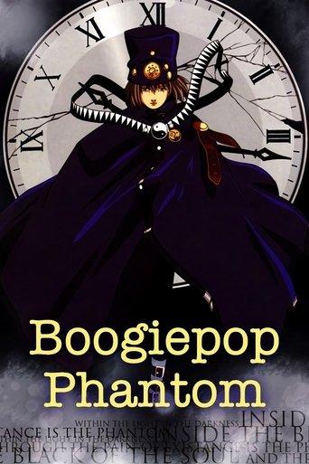 Boogiepop Phantom dizi afişi