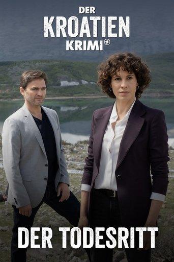 Der Kroatien-Krimi: Der Todesritt film afişi