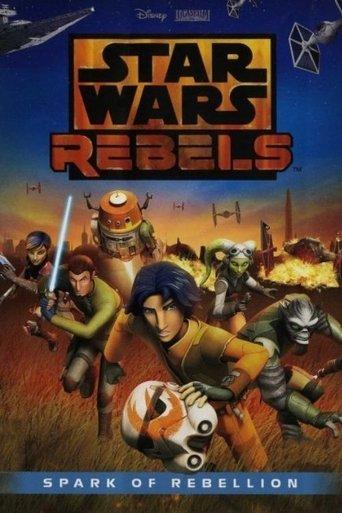 Star Wars Rebels: Spark of Rebellion film afişi