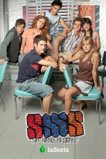 SMS: Unafraid to Dream dizi afişi