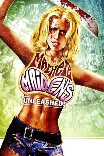 Machete Maidens Unleashed! film afişi